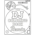 The DJ Coloring Book (Remix)