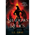 Shadows and Relics