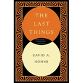 The Last Things