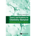 Theory and Problems for Chemistry Olympiad: Challenging Concepts in Chemistry