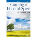 Gaining a Hopeful Spirit
