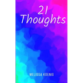 21 Thoughts