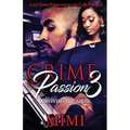 Crime of Passion 3: Surviving the Abuse