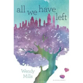 All We Have Left