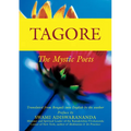 Tagore: The Mystic Poets