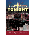 Las Vegas Tonight: From "Sin City" to Vegas Saints