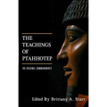 The Teachings of Ptahhotep: The Original Ten Commandments