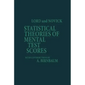 Statistical Theories of Mental Test Scores