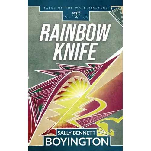 Rainbow Knife