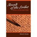 Revolt of the Scribes: Resistance and Apocalyptic Origins