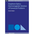 Graphene Optics: Electromagnetic solution of canonical problems