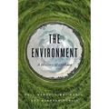 The Environment: A History of the Idea