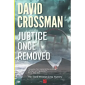Justice Once Removed: The Third Winston Crisp Mystery