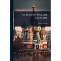 The Burton Holmes Lectures