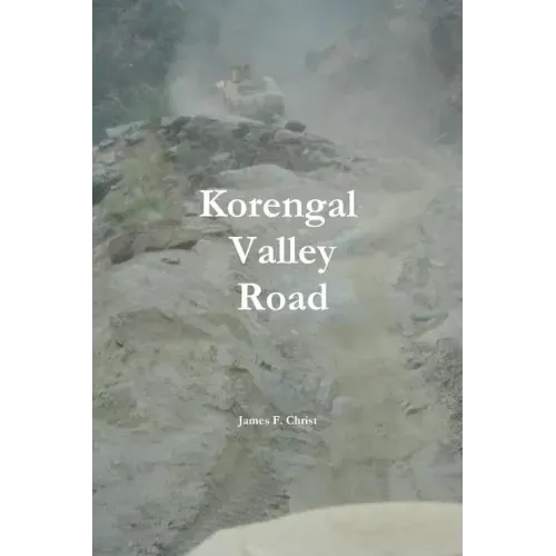 Korengal Valley Road