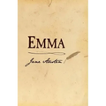 Emma: Original and Unabridged