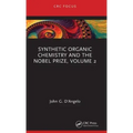 Synthetic Organic Chemistry and the Nobel Prize, Volume 2