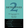 2 Detectives: Miss Cayley's Adventures / Hilda Wade