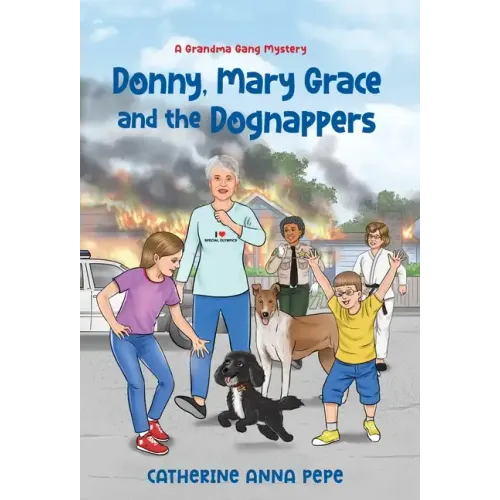 Donny, Mary Grace and the Dognappers