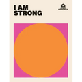 I Am Strong