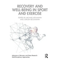 Recovery and Well-being in Sport and Exercise