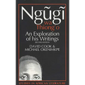 Ngugi Wa Thiong'o: An Exploration of His Writings