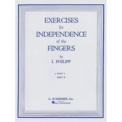 Isidor Phillip - Exercises for Independence of Fingers - Book 1: Piano Technique