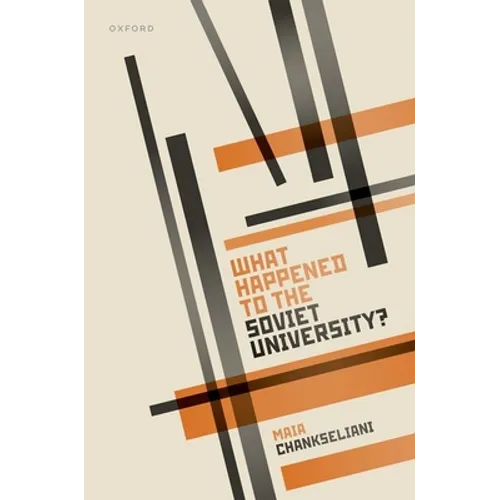 What Happened to the Soviet University?