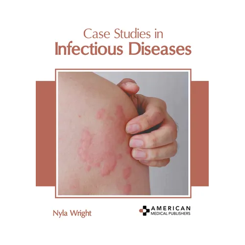 Case Studies in Infectious Diseases