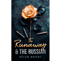 The Runaway & the Russian: A Gripping Bratva Love Story