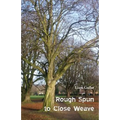 Rough Spun to Close Weave