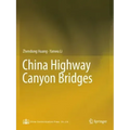 China Highway Canyon Bridges