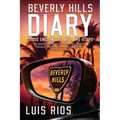 Beverly Hills Diary: Close Encounters with the Stars