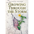 Growing through the Storm