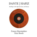 Dante Hafiz: Readings on the Sigh, the Gaze, and Beauty