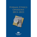 Formal Ethics Opinions: 2013-2023