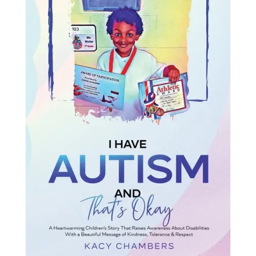I Have Autism and That's Okay