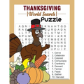 Thanksgiving Word Search Puzzle: 500 Word List Puzzles To Celebrate Thanksgiving and Fall Season I Holiday Fun and Gift for Puzzle Lovers.