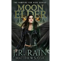 Moon Elder: A Samantha Moon Novel