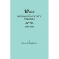 Wills of Richmond County, Virginia, 1699-1800