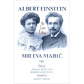 Albert Einstein, Mileva Maric: The Love Letters