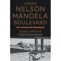 Under Nelson Mandela Boulevard: Life Among the Stowaways