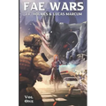 The Fae Wars: Onslaught