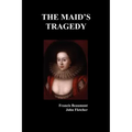 The Maid's Tragedy