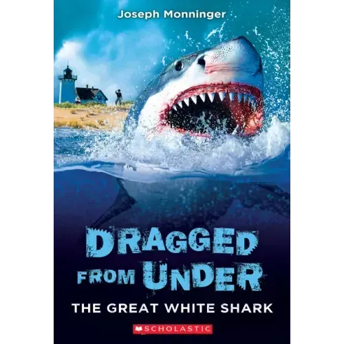 The Great White Shark (Dragged from Under #2)
