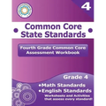 Fourth Grade Common Core Assessment Workbook: Common Core State Standards