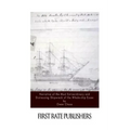Narrative of the Most Extraordinary and Distressing Shipwreck of the Whale-ship Essex