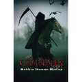 The Grim Reaper Story: (The Life of a Reaper)