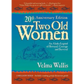 2 Old Women Anniv/E 10/E
