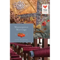 Masterpiece Marriage: Quilts of Love Series